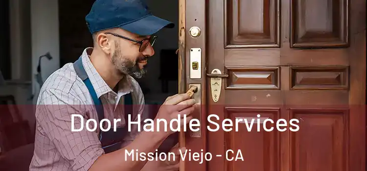  Door Handle Services Mission Viejo - CA
