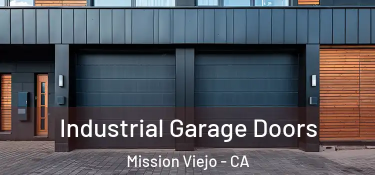 Industrial Garage Doors Mission Viejo - CA