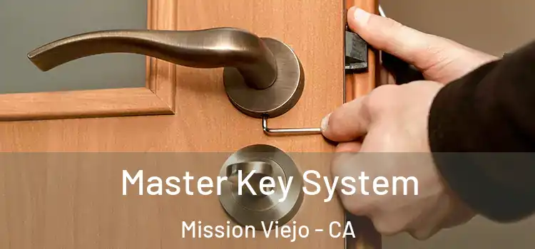  Master Key System Mission Viejo - CA