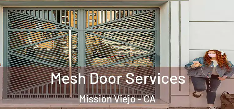  Mesh Door Services Mission Viejo - CA