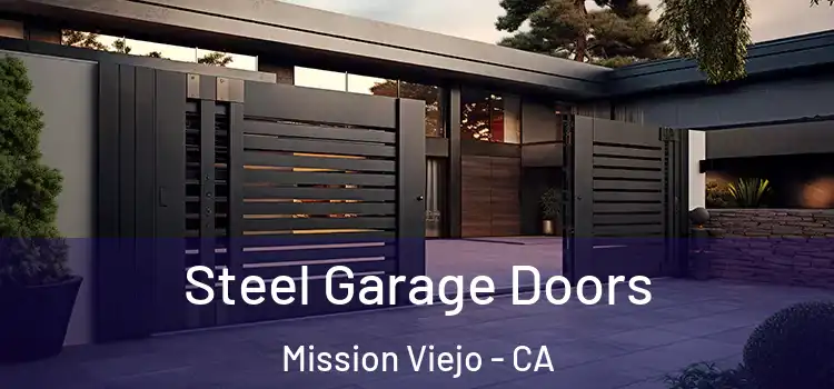  Steel Garage Doors Mission Viejo - CA